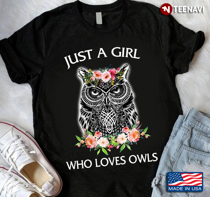 Just A Girl Who Loves Owls for Animal Lover