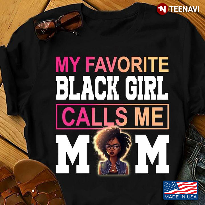 My Favorite Black Girl Calls Me Mom for Mother's Day