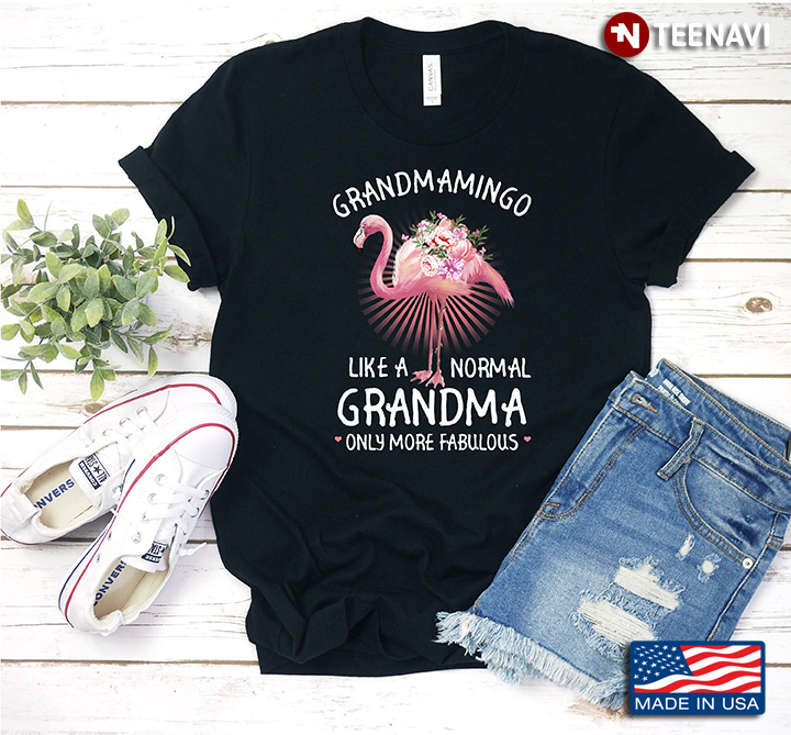 Grandmamingo Like A Normal Grandma Only More Fabulous
