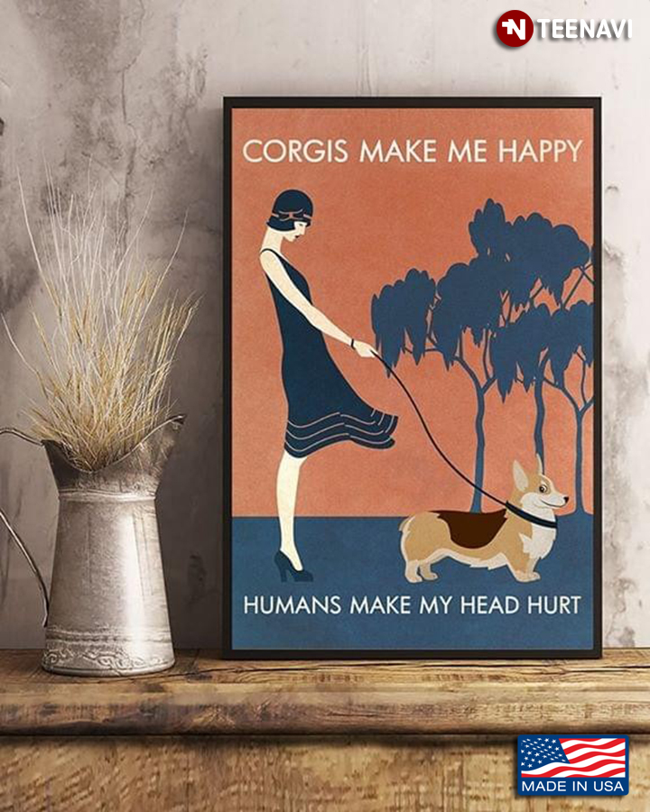 Vintage Girl With Corgi Corgis Make Me Happy Humans Make My Head Hurt