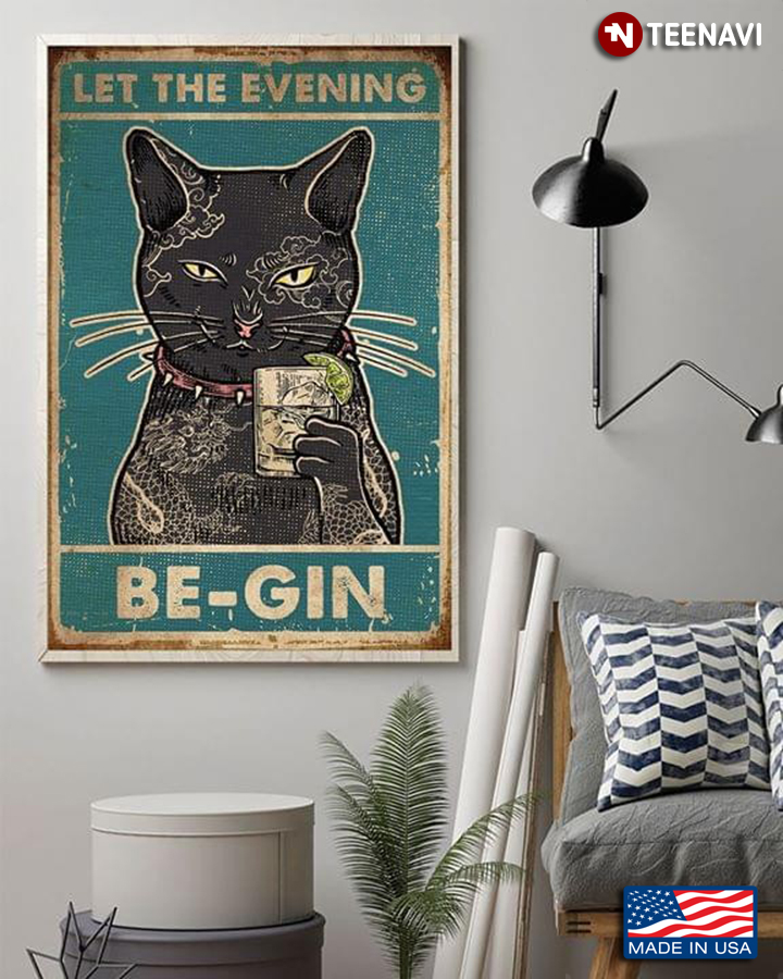 Vintage Black Cat Enjoying Gin Let The Evening Be-gin