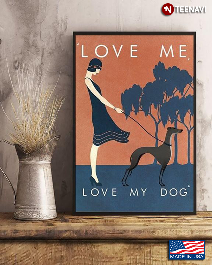 Vintage Girl With Greyhound Love Me Love My Dog