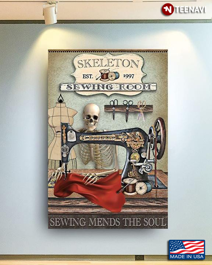 Vintage Skeleton Sewing Room EST.1997 Sewing Mends The Soul