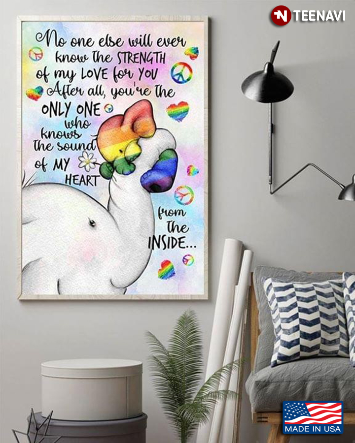 LGBT Parent Elephant & Baby No One Else Will Ever Know The Strength Of My Love