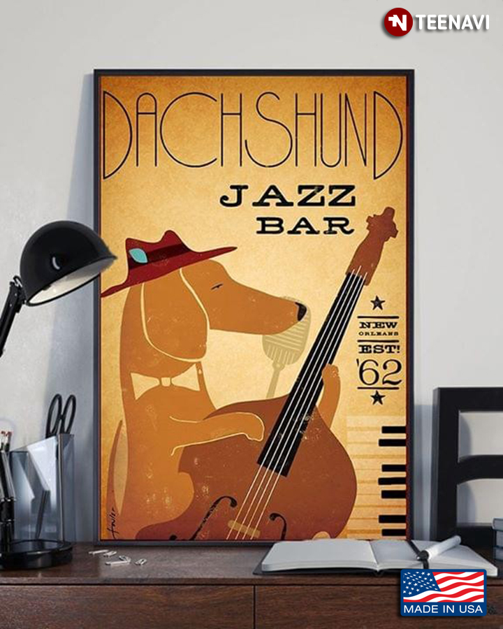 Funny Dachshund Jazz Bar New Orleans Est! '62