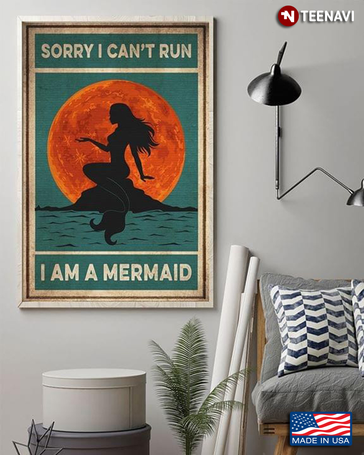 Mermaid & Blood Moon Sorry I Can't Run I Am A Mermaid