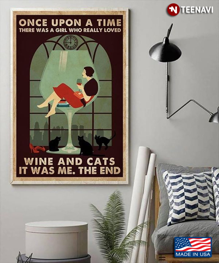 Once Upon A Time There Was A Woman Who Really Loved Wine & Cats