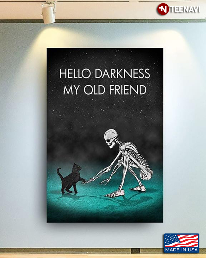 Skeleton & Black Cat Hello Darkness My Old Friend