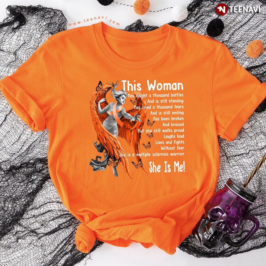 Multiple Sclerosis Awareness This Woman Has Fought A Thousand Battles T-Shirt