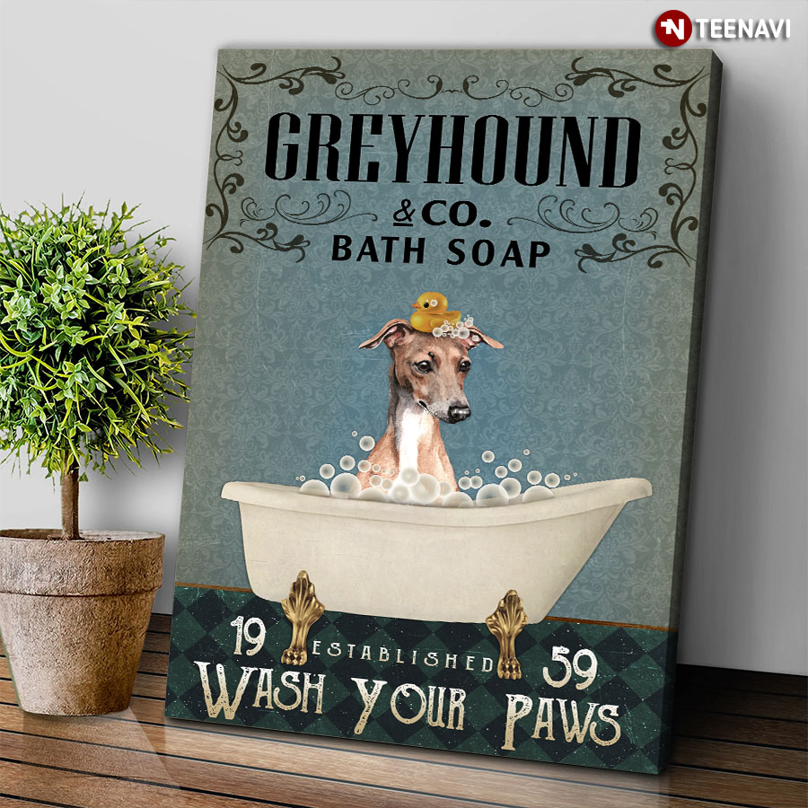 Dog With Rubber Duck Greyhound & Co. Bath Soap Established 1959 Wash Your Paws Poster