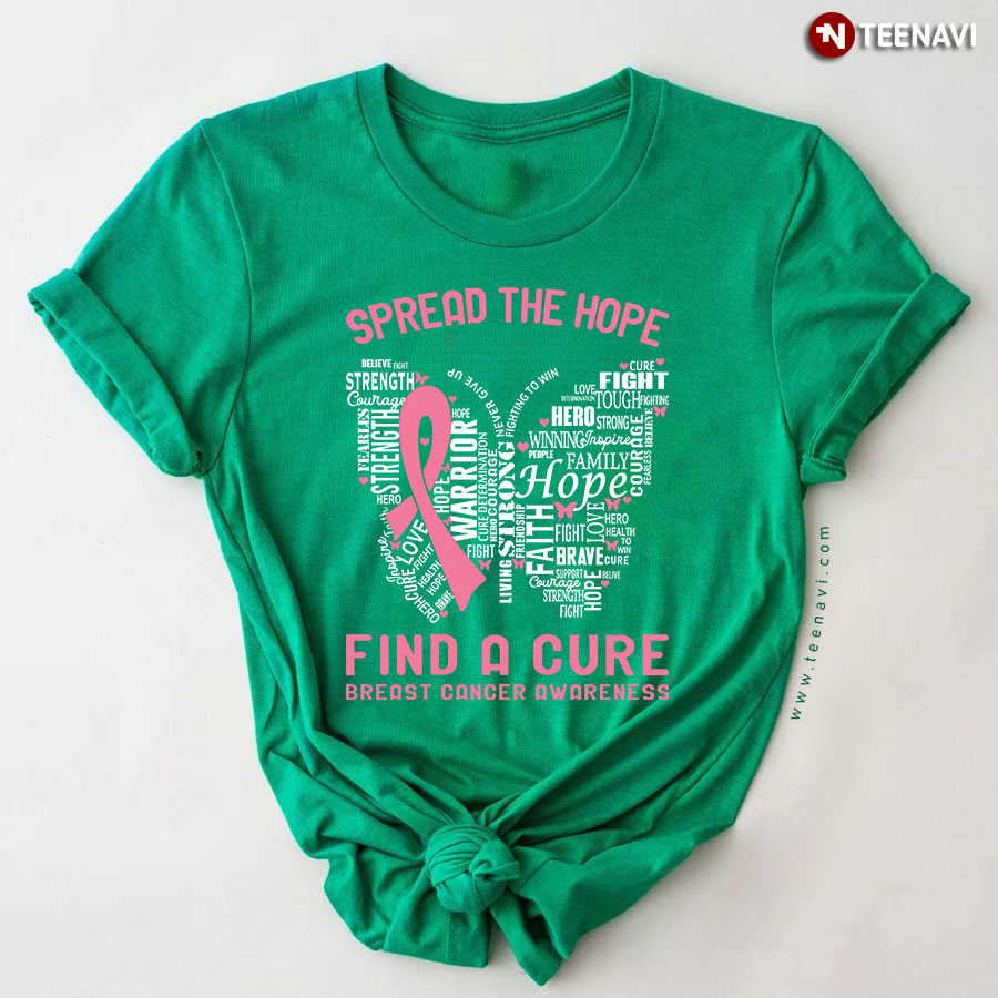 Spread The Hope Find A Cure Breast Cancer Awareness T-Shirt