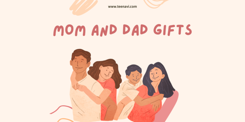 Mom and Dad Gifts