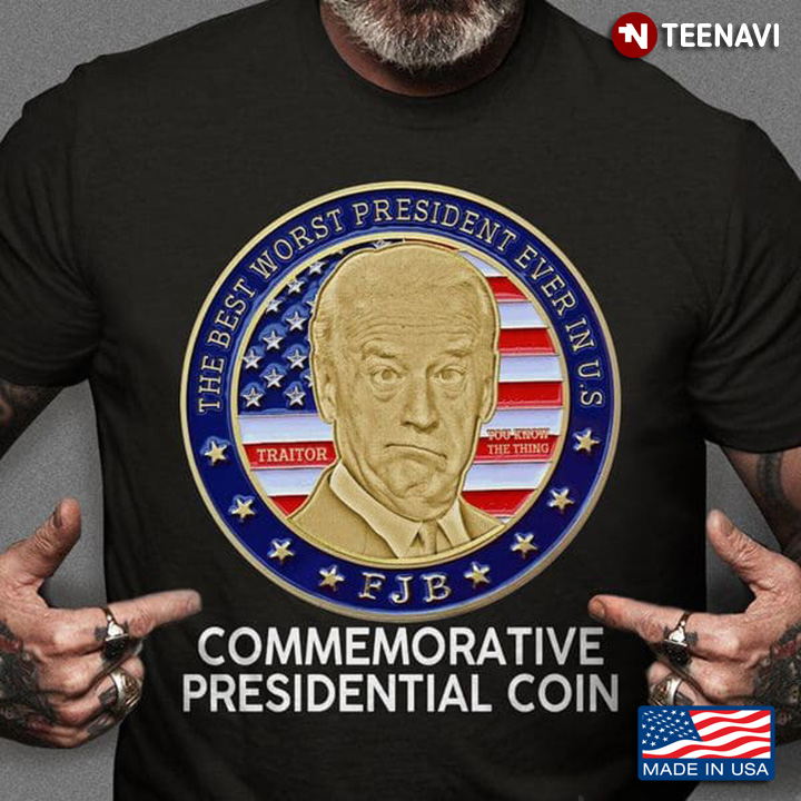 Biden The Best Worst President Ever In US Commemorative Presidential Coin