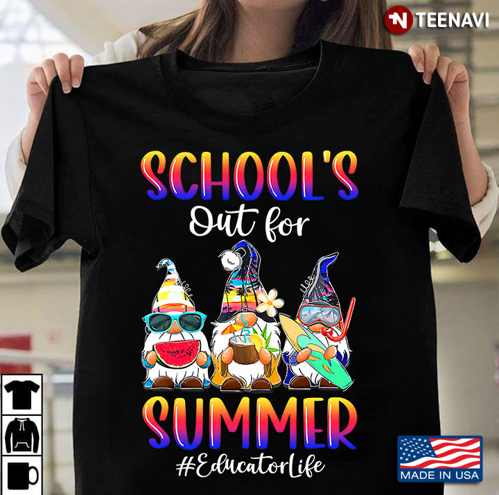 Gnomes School's Out For Summer Educator Life
