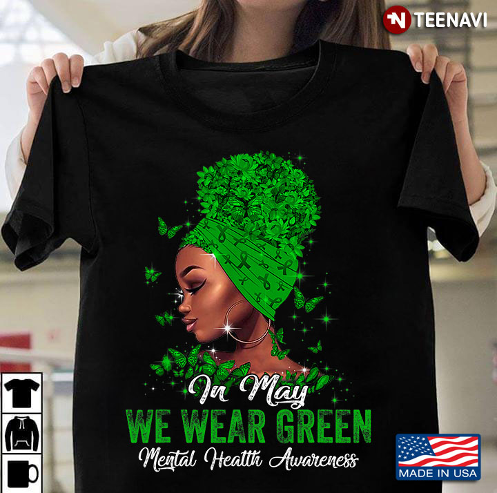 Black Woman In May We Wear Green Mental Health Awareness