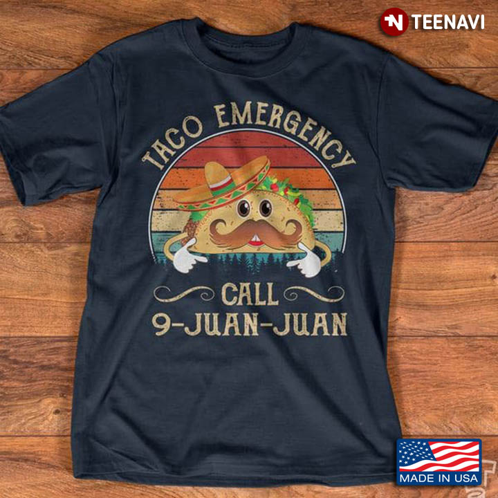 Vintage Taco Emergency Call 9-Juan-Juan
