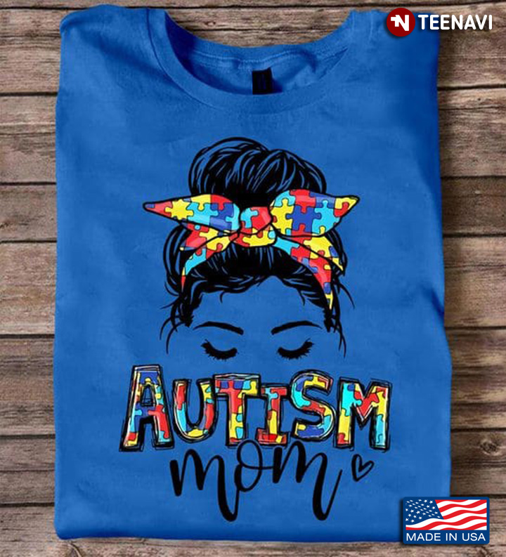 Autism Mom Messy Bun Girl Gift for Mom