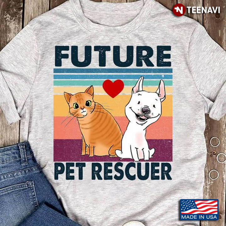 Vintage Cat And Dog Future Pet Rescuer