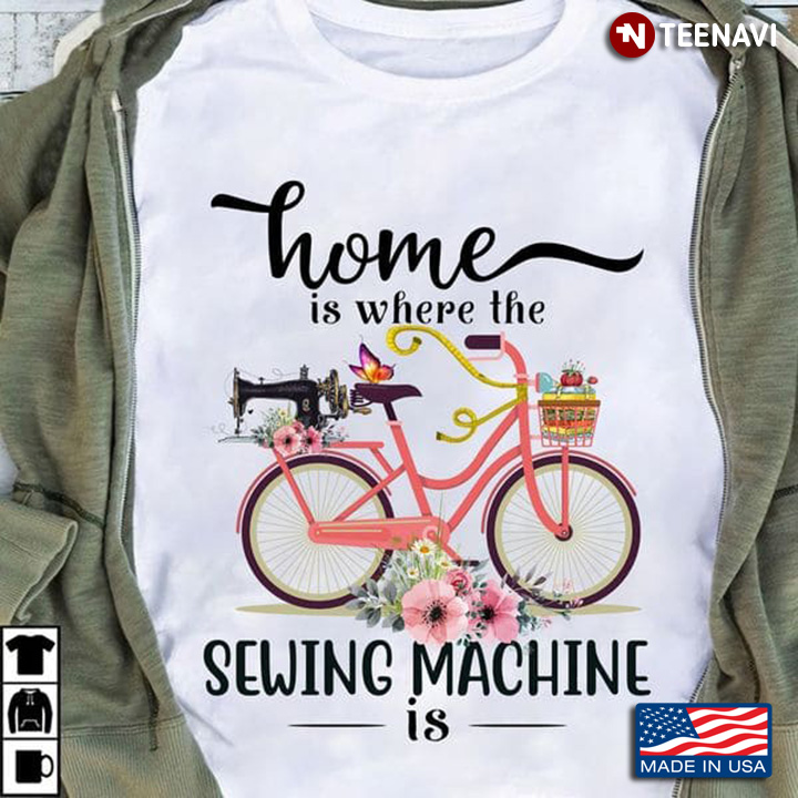 Home Is Where The Sewing Machine Is