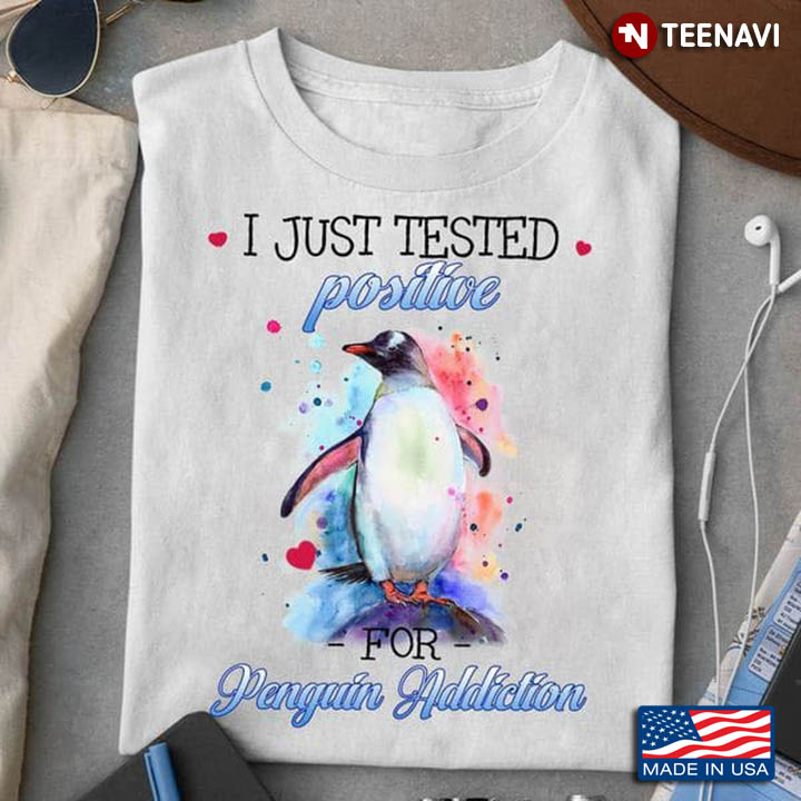 I Just Tested Positive For Penguin Addiction