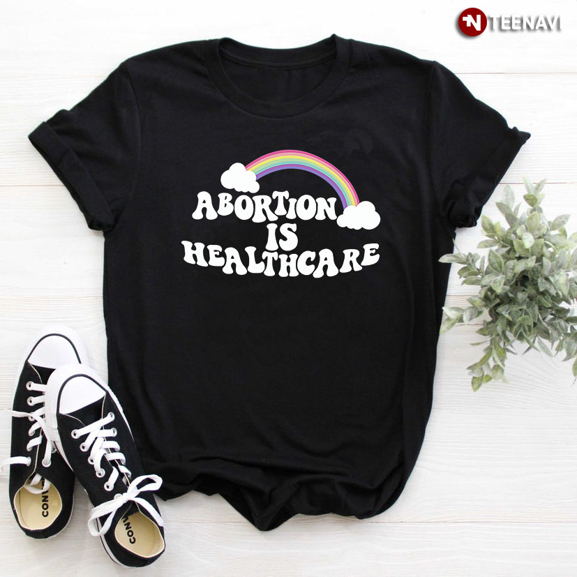 Abortion Is Healthcare Feminist