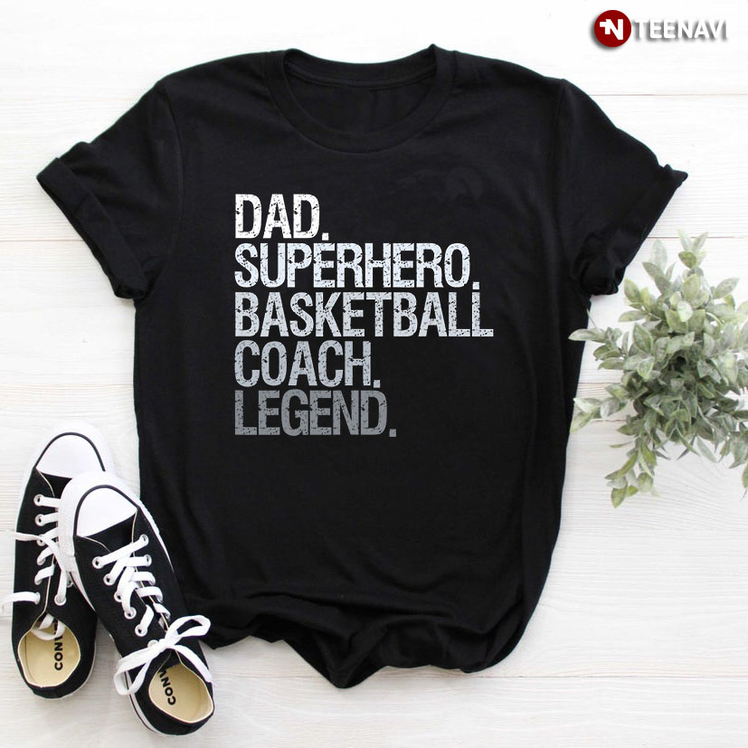 Dad Superhero Basketball Coach Legend for Father's Day