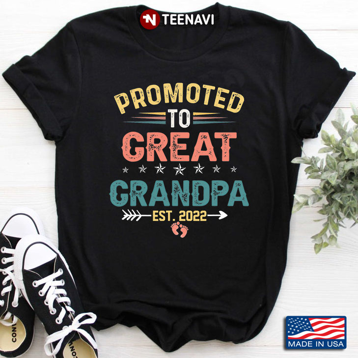 Promoted To Great Grandpa Est 2022