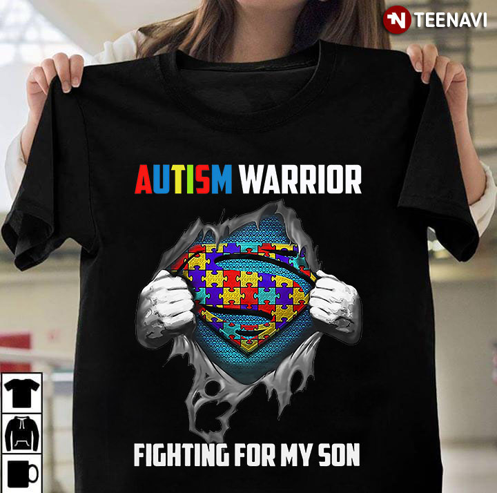 Autism Warrior Fighting For My Son