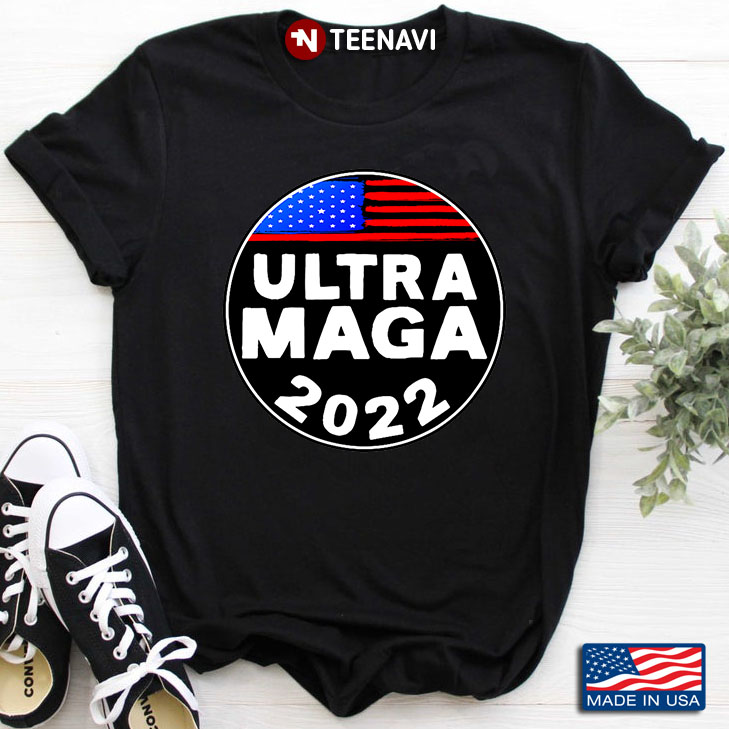 Ultra Maga 2022 American Flag