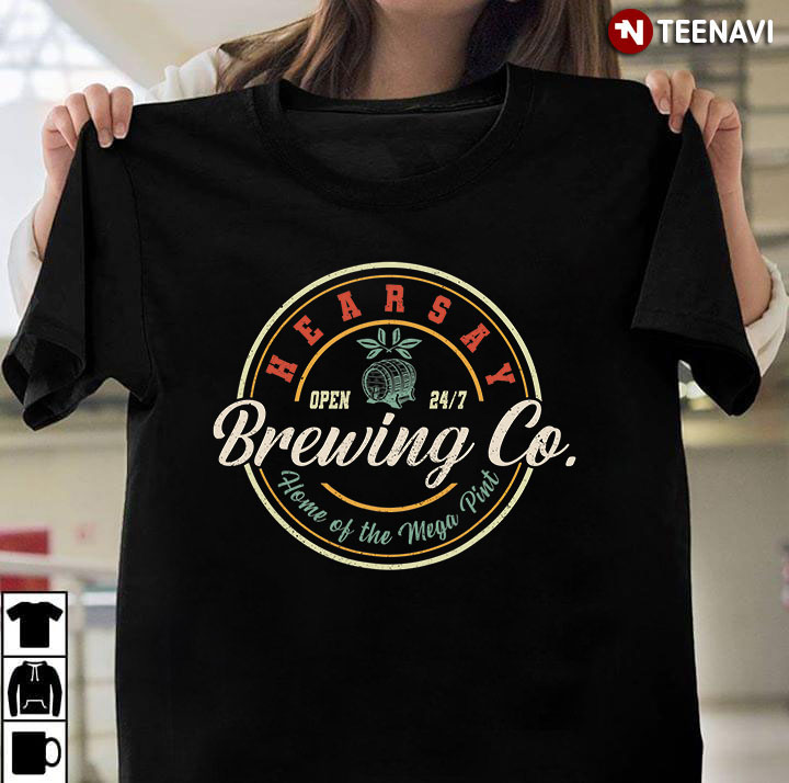 Hearsay Brewing Co Home Of The Mega Pint
