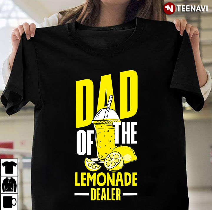 Dad Of The Lemonade Dealer for Father's Day