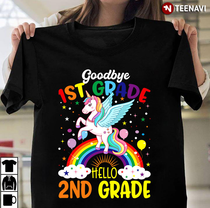 Unicorn Goodbye 1st Grade Hello 2nd Grade