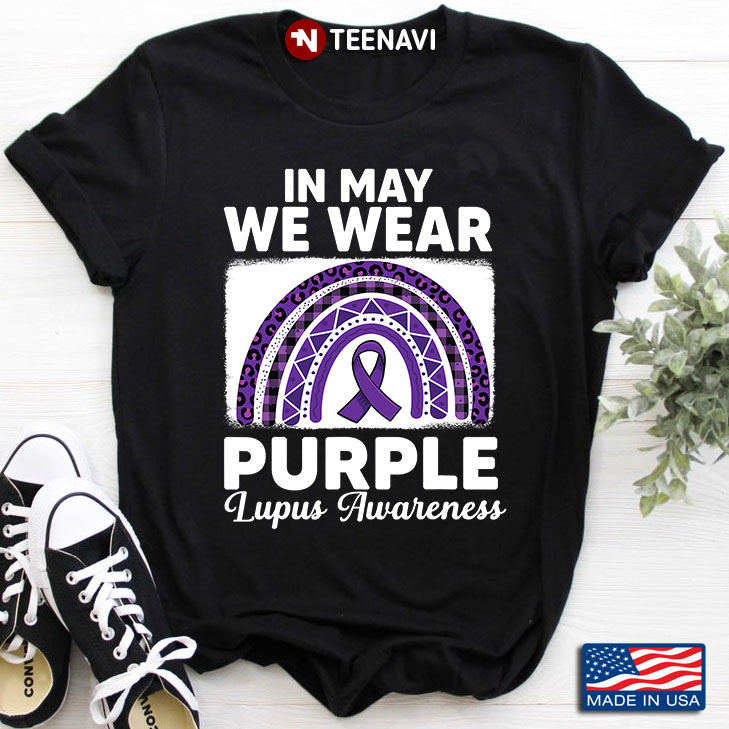In May We Wear Purple Lupus Awareness