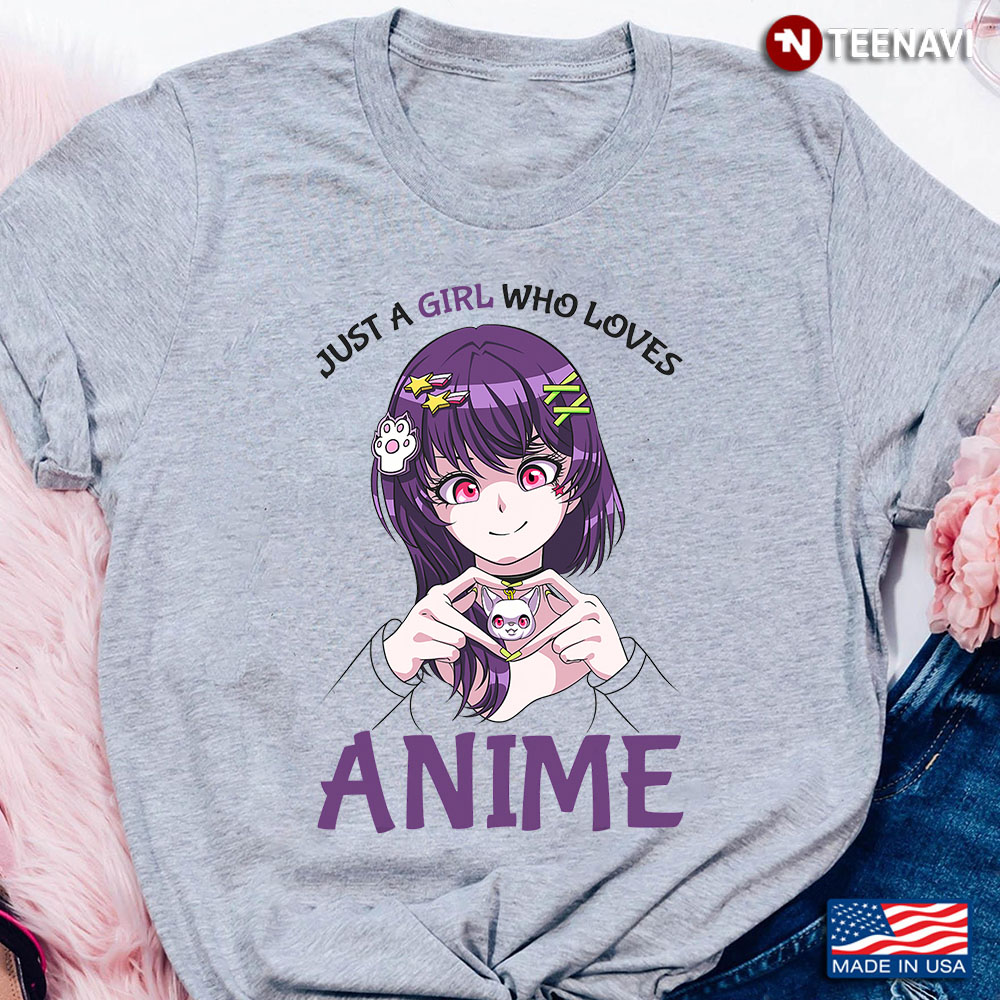Just A Girl Who Loves Anime