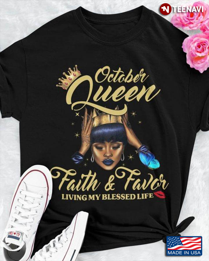 October Queen Faith And Favor Living My Blessed Life
