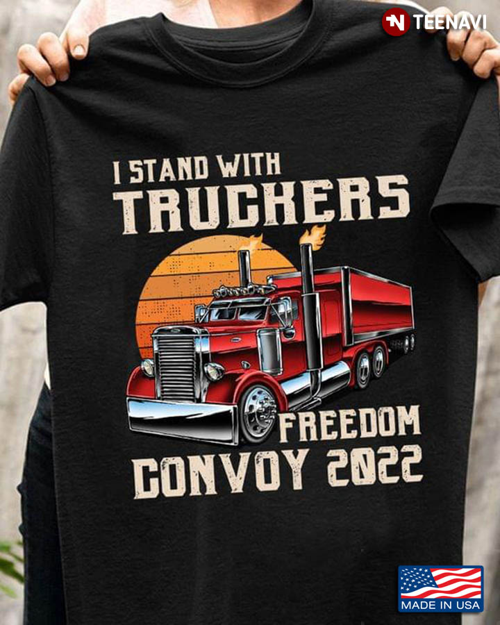 Vintage I Stand With Truckers Freedom Convoy 2022