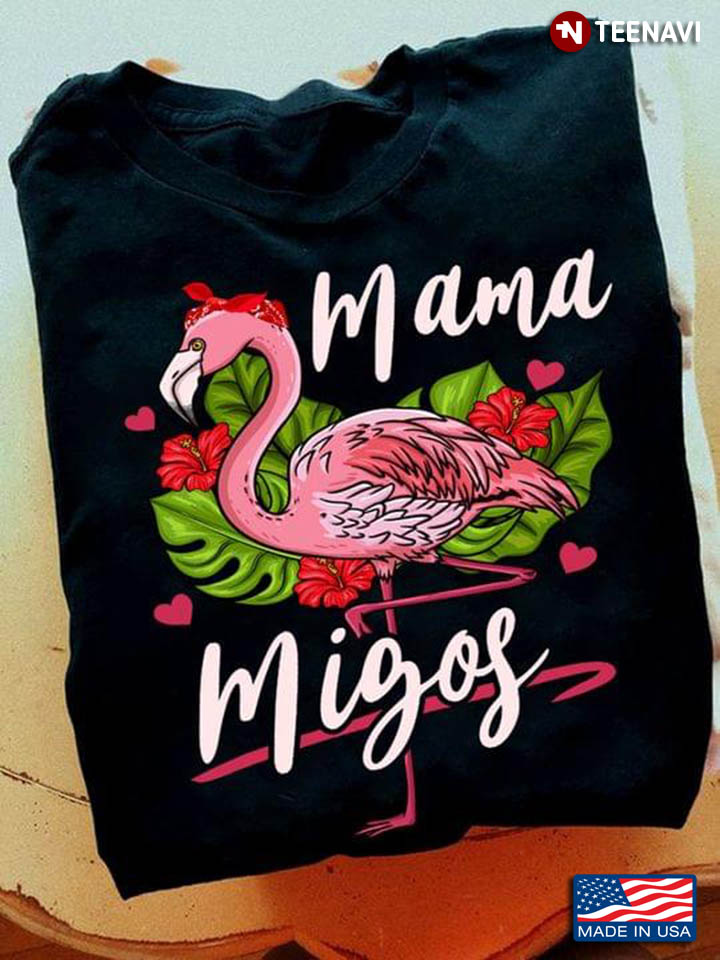 Mama Migos Flamingo for Mother's Day