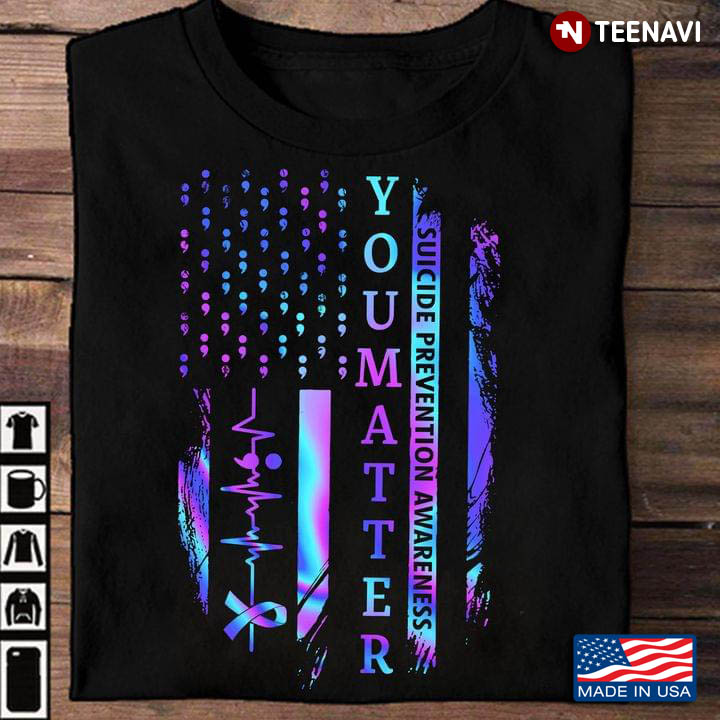 You Matter Suicide Prevention Awareness American Flag