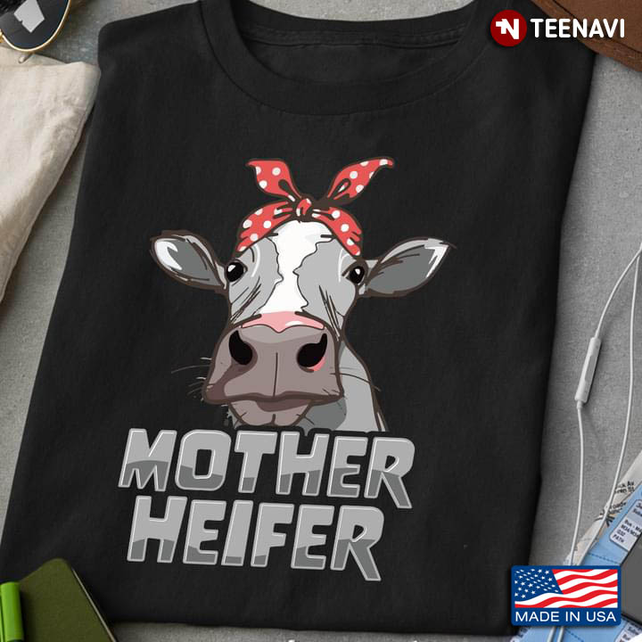 Mother Heifer for Mother's Day