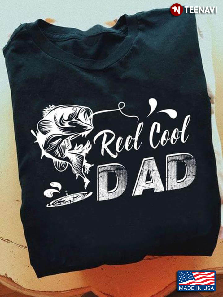 Fishing Reel Cool Dad for Father’s Day