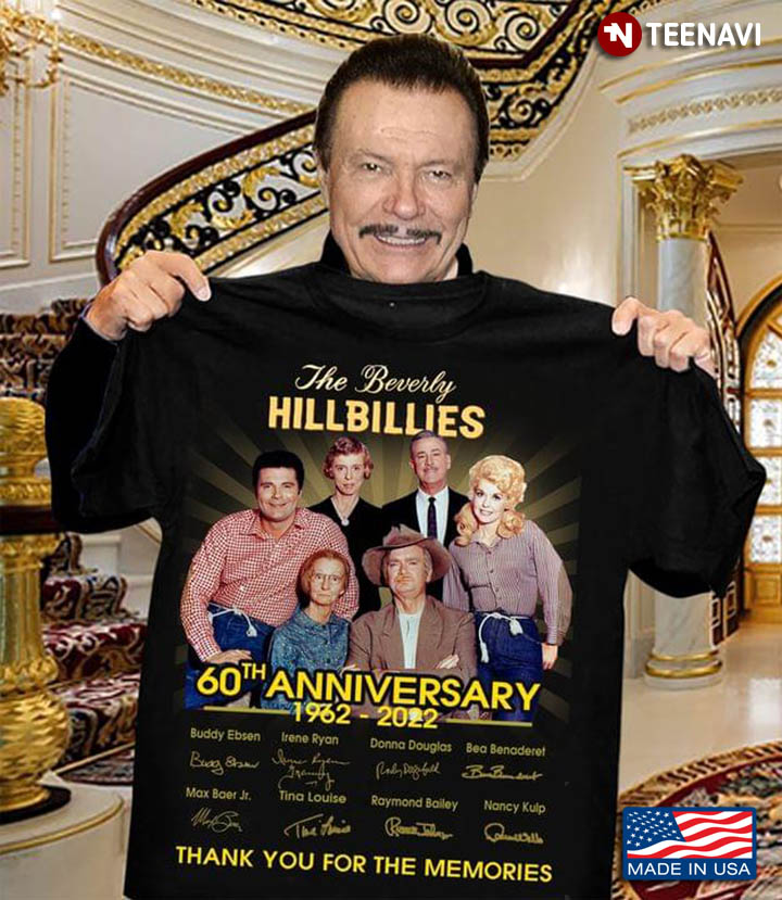 The Beverly Hillbillies 60th Anniversary 1962 - 2022 Thank You For The Memories