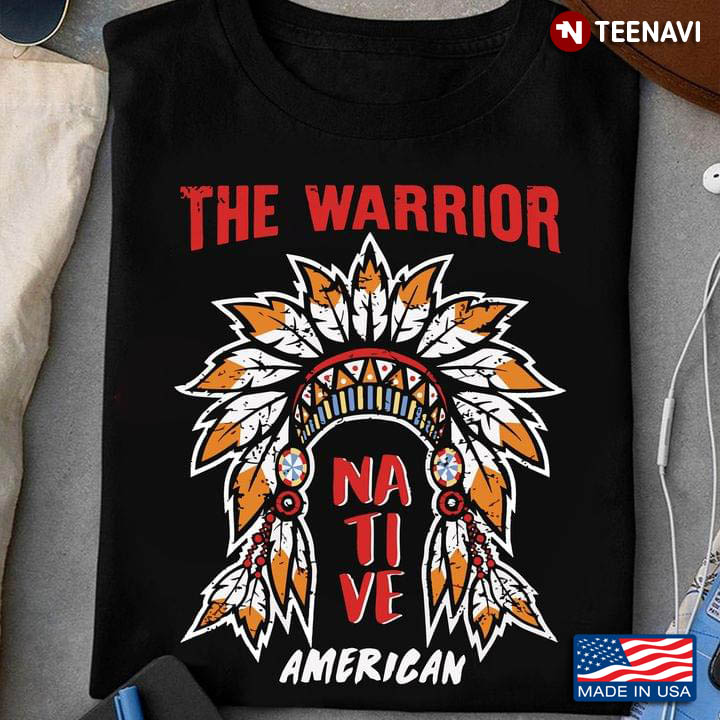 The Warrior Native American