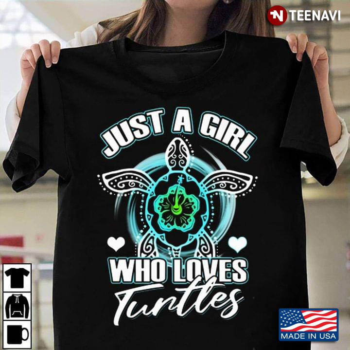 Just A Girl Who Loves Turtles for Animal Lover
