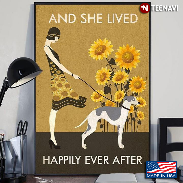 Girl With Whippet Dog & Sunflowers And She Lived Happily Ever After