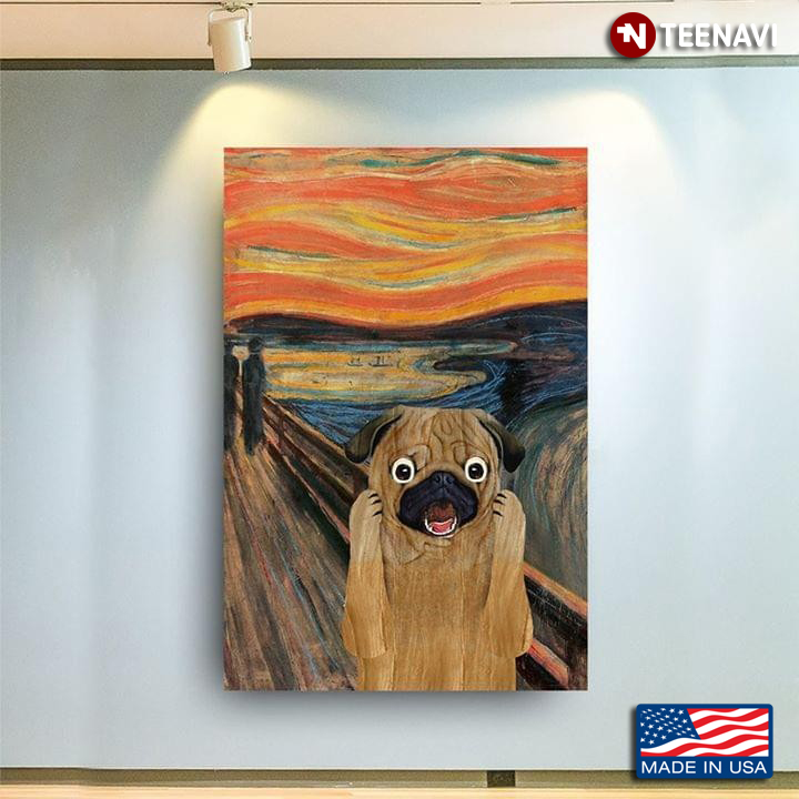 The Scream By Edvard Munch Parody With Screaming Pug With Wide Open Eyes