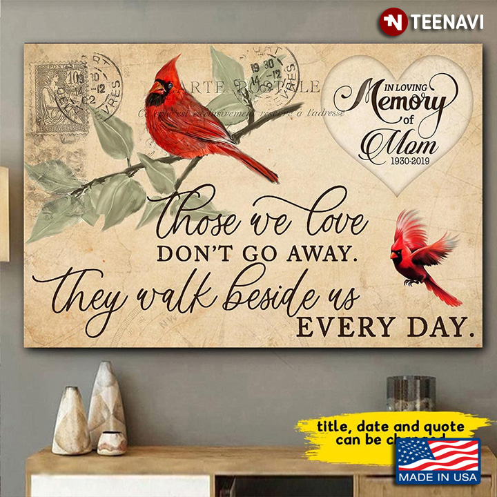 Personalized Envelope Cardinals In Loving Memory Of Mom Those We Love Don’t Go Away
