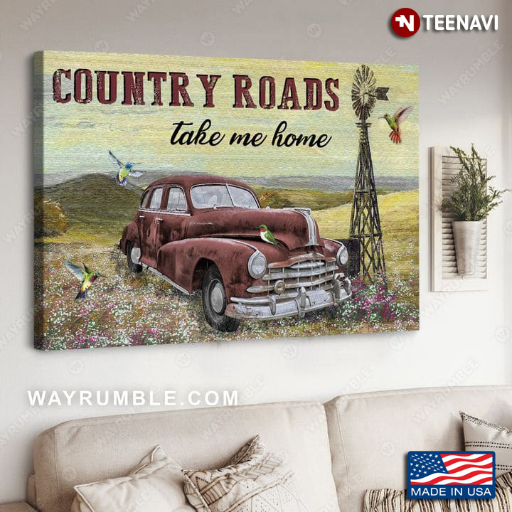 Hummingbirds & Red Truck On Flower Field Country Roads Take Me Home