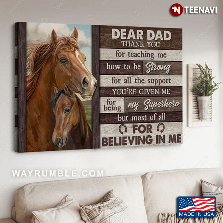 Brown Horse Dad & Baby Dear Dad Thank You For Teaching Me How To Be Strong