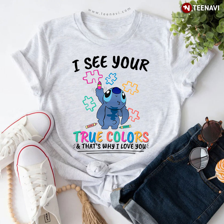 Stitch Autism Awareness I See Your True Colors And That's Why I Love You T-Shirt - Unisex Tee