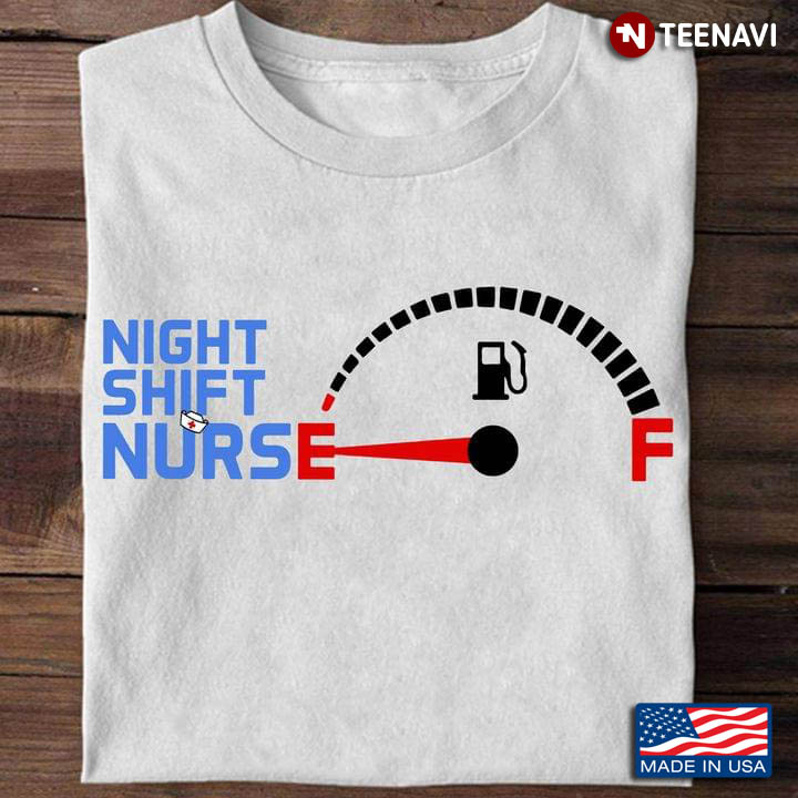 Night Shift Nurse Fuel Gauge